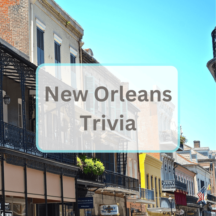 New orleans trivia questions and answers